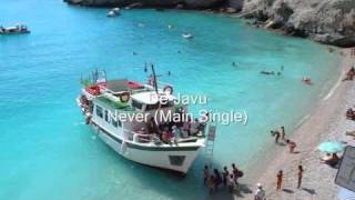 Dejavu - Never