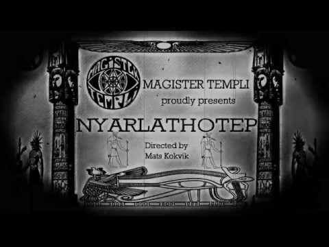 MAGISTER TEMPLI - Nyarlathotep