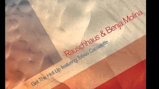 Rauschhaus & Benja Molina - Get The Hell Up ft. Tobias Cassalette - Clubstream Green