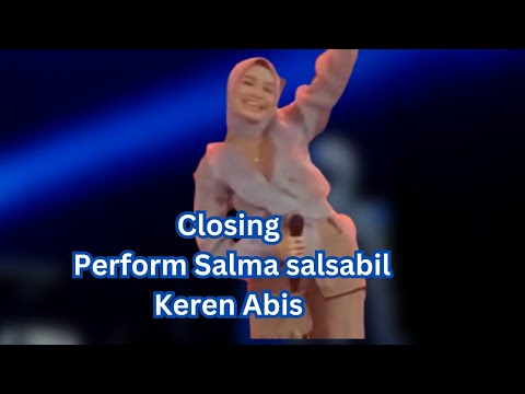 Improv song Rungkad and the closing version of Salma Salsabil are really cool