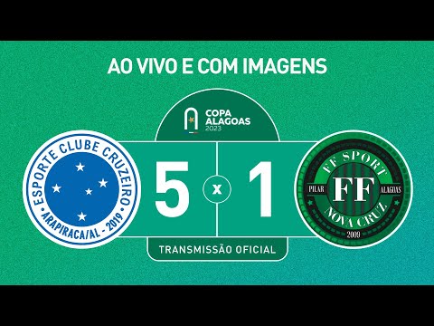 CRUZEIRO-AL x FF NOVA CRUZ | 5ª rodada | COPA ALAGOAS  2023 (AO VIVO COM IMAGENS)