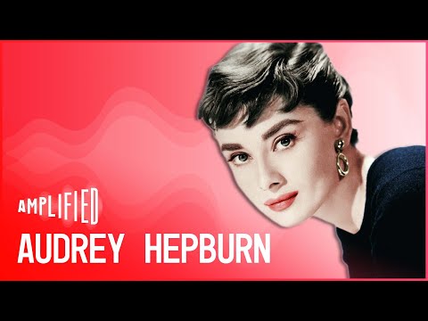 Audrey Hepburn's Unknown Fascinating Life | Full Documentary | Amplified