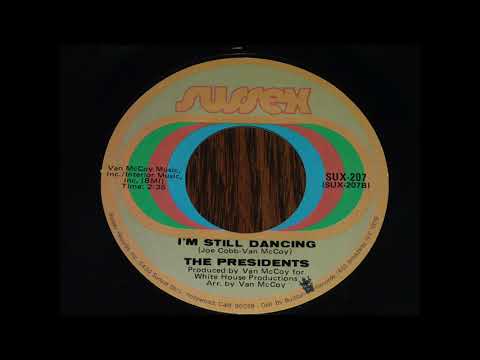 Presidents - I'm Still Dancing (1970) 45rpm