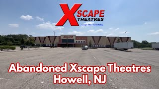 Abandoned Xscape Theatres in Howell, NJ