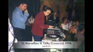 DJ Marcellino @ Titilla (Cocoricò) (Riccione) 1994 (2)