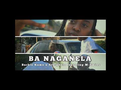 ( BA NAGANELA promo vedio)Barbie Kamo x Sta-pheto featuring M-Twins