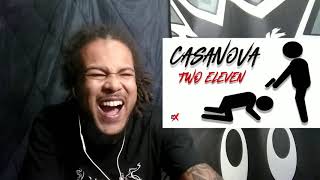 Casanova - "Two Eleven" *Raw life!*