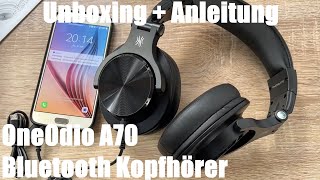 OneOdio A70 Bluetooth Kopfhörer Over Ear 72Std. HiFi Stereo Kopfhörer Kabellos Unboxing & Anleitung