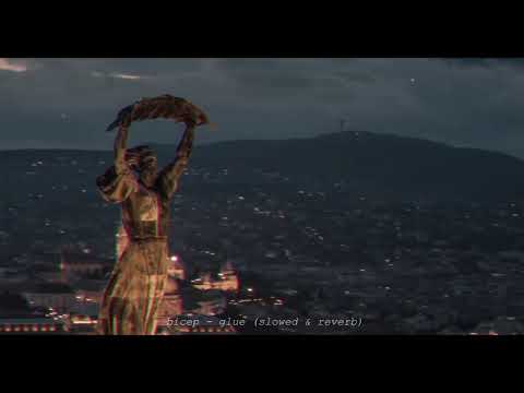 bicep - glue (perfectly slowed & reverb)