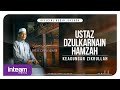 USTAZ DZULKARNAIN HAMZAH Keagungan Zikrullah Official Audio Jukebox