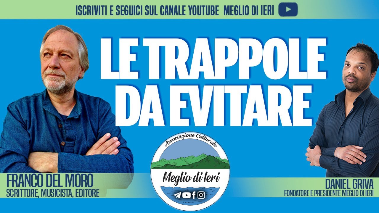 Le trappole da evitare - FRANCO DEL MORO - Editore