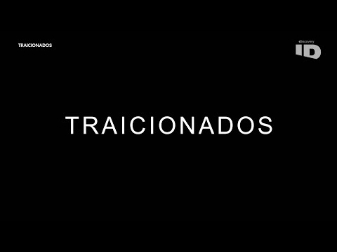 Traicionados - Bienvenidos alos Asesinatos | ID - DISCOVERID