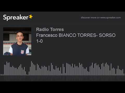 Francesco BIANCO TORRES- SORSO 1-0
