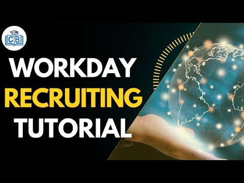 Workday Recruiting Training | Complete Tutorial Series