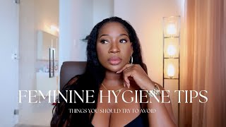 Feminine Hygiene tips to smell good down there | ph balance & vagina health