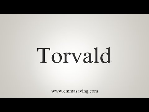 How To Say Torvald