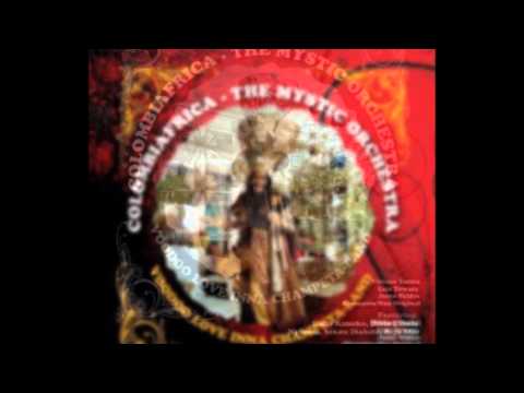 Columbiafrica - Jaloux Jaloux - The Mystic Orchestra (Voodoo Love Inna Champeta Land)