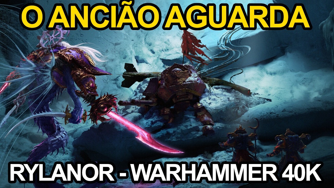 O VENERÁVEL ENCOURAÇADO da Terceira Legião RYLANOR - História completa o Ancião Aguarda de Warhammer