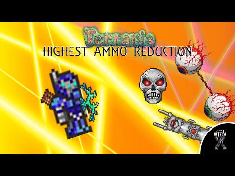 Terraria (1.2.4) Highest Ammo reduction - Bows/Guns - (Max Stats) - 21 arrows for 1 consumed.