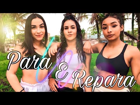 PARA E REPARA - Lara Silva, Mc WM e Mad Dogz | Dance Power 013 (Coreografia Autoral)