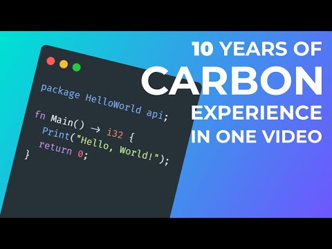 Carbon Lang Beginner Tutorial: Parts 1 & 2