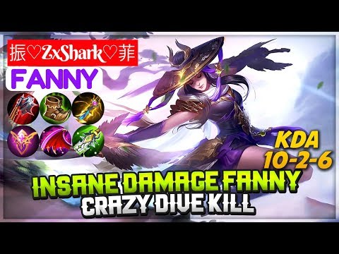 Insane Damage Fanny, Crazy Dive Kill [ Zxuan Fanny ] 振♡ZxShark♡菲 Fanny Mobile Legends Video