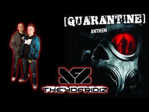 Quarantine Anthem (The Yofridiz Remix)