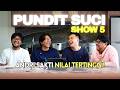 PUNDIT SUCI Show 5 Kesaktian Andri Sakti