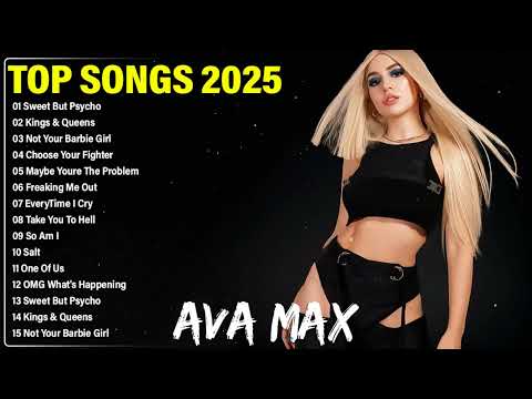 Ava Max Greatest Hits Full Album 2025 | Ava Max Best Songs Playlist | Top Songs 2025