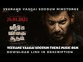 Veerame Vaagai Soodum Theme Music Bgm