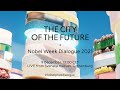 The City of the Future: Nobel Week Dialogue 2021