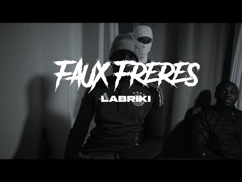 La Briki - Faux Frères