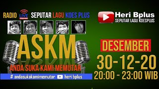 Download lagu 🔴Radio streaming KOES PLUS/KOES BERSAUDARA ASKM  RABU 30 DESEMBER 2020 mp3