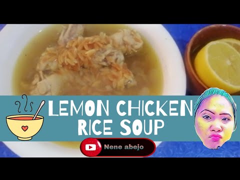 LEMON CHICKEN RICE SOUP ( avgolemono) easy version