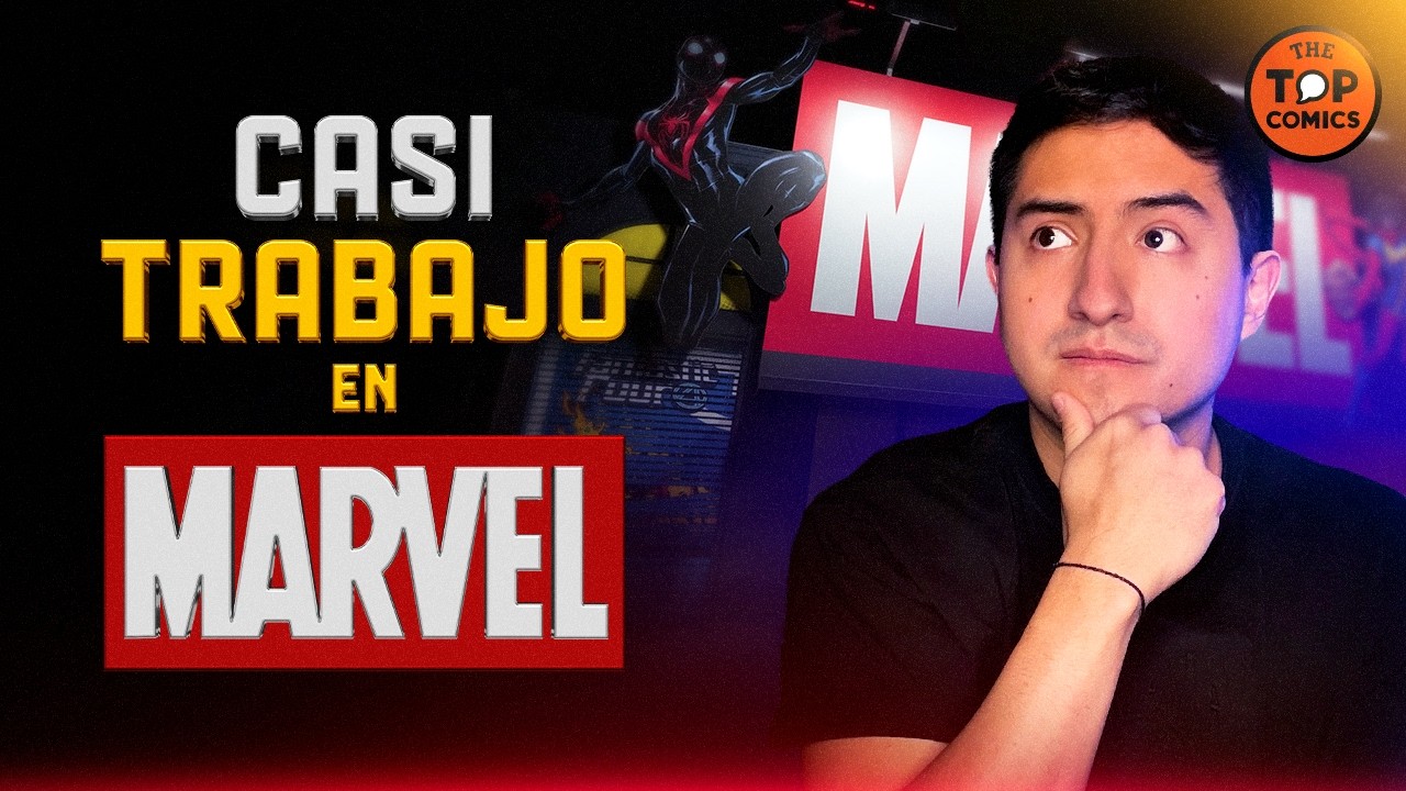 La vez que casi trabajo en Marvel - The Top Comics