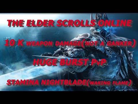 ESO Stamina Nightblade 10K Weapon Damage 35 K Execute PvP Build - Waking Flame
