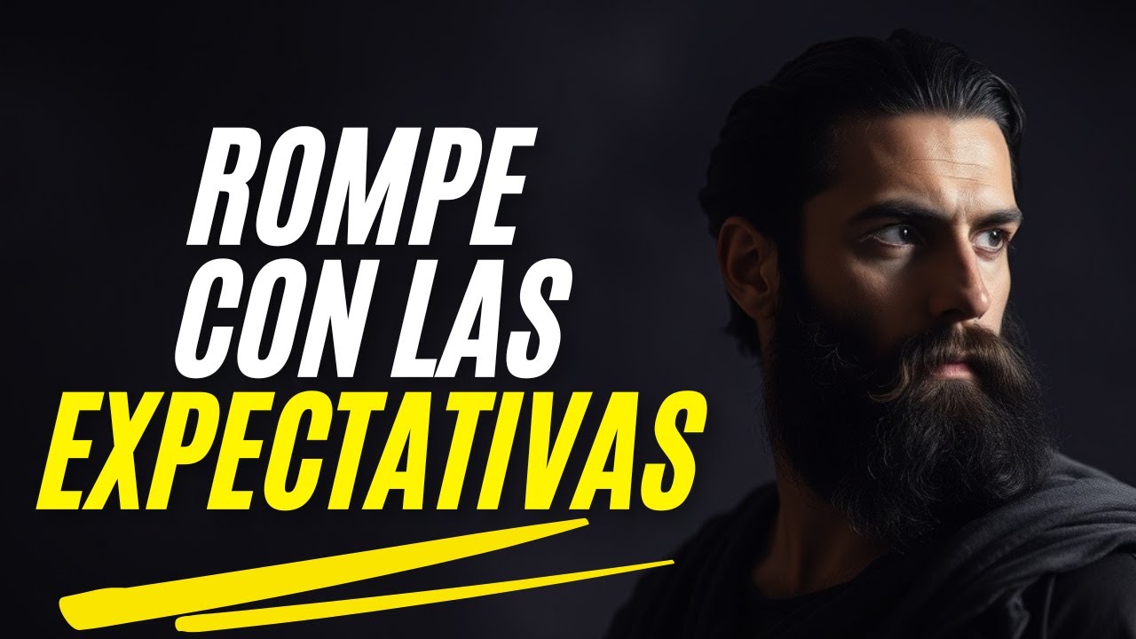 LAS ESPECTATIVAS | Estoicismo | Mente Estoica