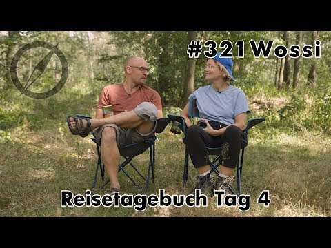 #321Wossi - Reisetagebuch zu S01E04