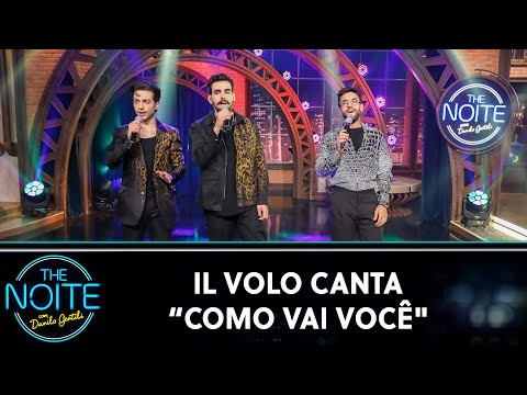 Il Volo canta “Como Vai Você" - Roberto Carlos | The Noite (14/03/23)