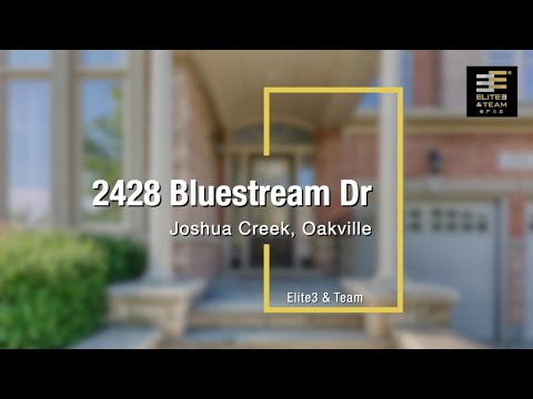 2428 Bluestream Dr, Oakville - Joshua Creek - Elite3 & Team
