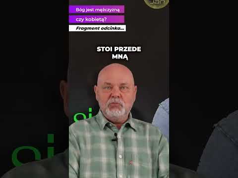 [Encyklopedia Wiedzy Duchowej] Bog to kobieta, czy mężczyzna? ????