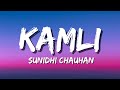Sunidhi Chauhan Pritam Amitabh Bhattacharya Kamli Lyrics