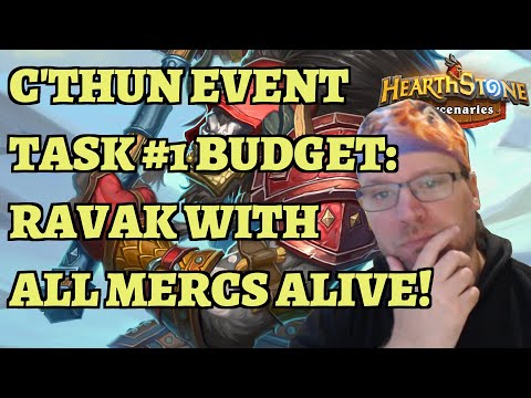 C'Thun Event Task #1: F2P BUDGET - Glacial Rave - Ravak Bounty With All Your Mercs Alive Mercenaries