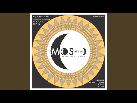 African Train feat. Rhodalia Silvestre (Argento Dust Remix)