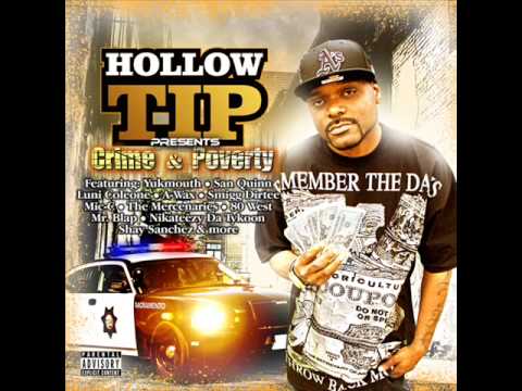 Hollow Tip - Raw & Uncut (Feat San Quinn and Mic-C)