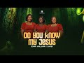 DO YOU KNOW MY JESUS WILLIAM F LAKEY FREEDOM CHOIR GHANA