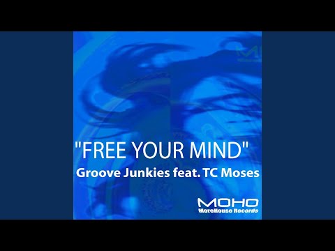 Free Your Mind - GJs MoHo VOX Mix (GJ's MoHo Vox)