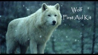 Wolf - First Aid Kit - Lyrics
