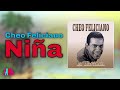 Cheo Feliciano - Niña (Audio Oficial)