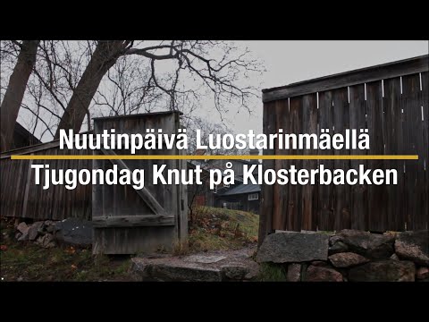 Nuutinpäivä Luostarinmäellä - Tjugondag Knut på Klosterbacken